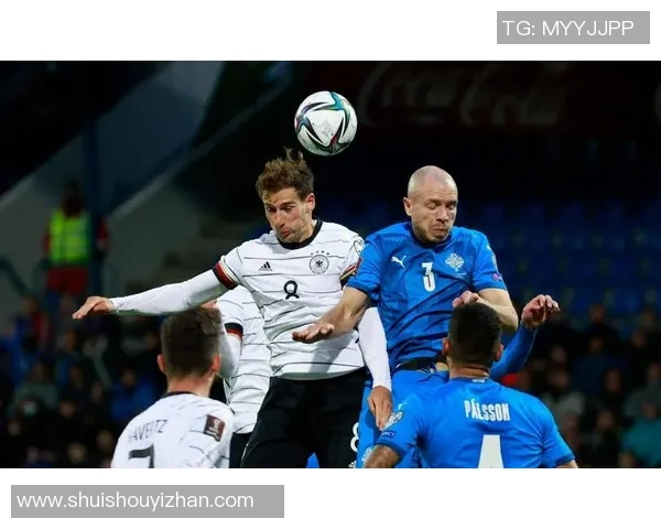 德国与荷兰欧预赛精彩集锦回顾两队巅峰对决的激情瞬间 德国与荷兰欧预赛精彩集锦回顾两队巅峰对决的激情瞬间